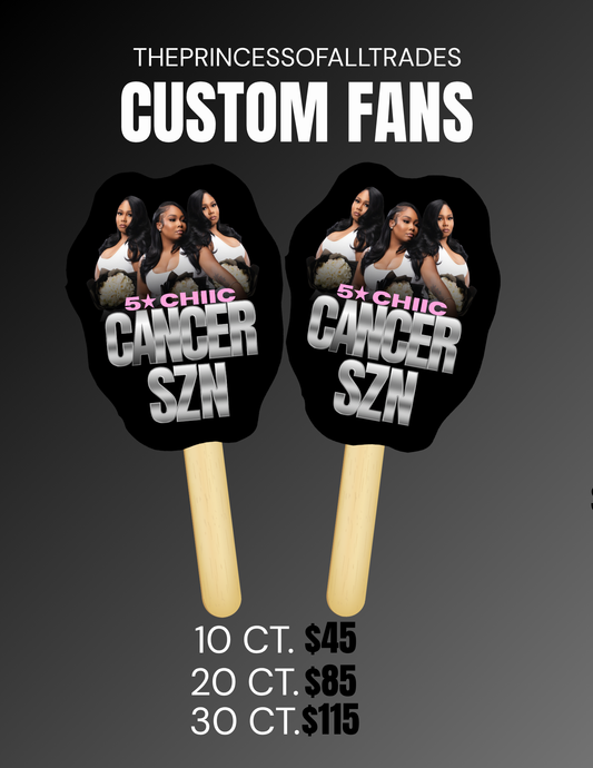 CUSTOM FANS